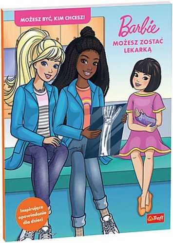 Możesz zostać lekarką. Barbie