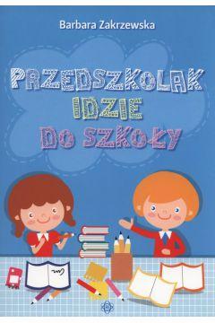Przedszkolak idzie do szkoły, Barbara Zakrzewska