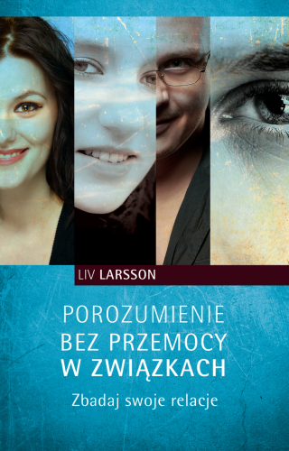 Porozumienie bez przemocy w związkach. Zbadaj...