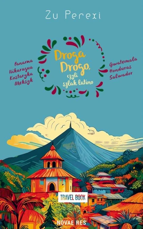 Droga Drogo, czyli szlak latino, Zu Perexi