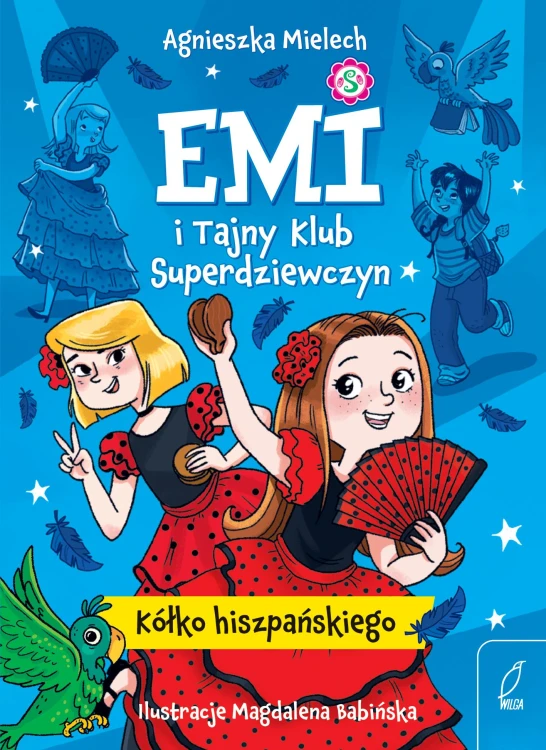 Kółko hiszpańskiego. Emi i Tajny Klub...