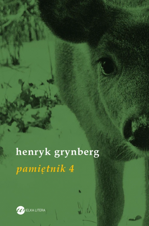 Pamiętnik 4, Henryk Grynberg