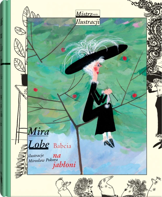 Babcia na jabłoni wyd. 4, Mira Lobe