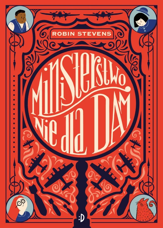 Ministerstwo Nie dla Dam. Tom 1, Robin Stevens
