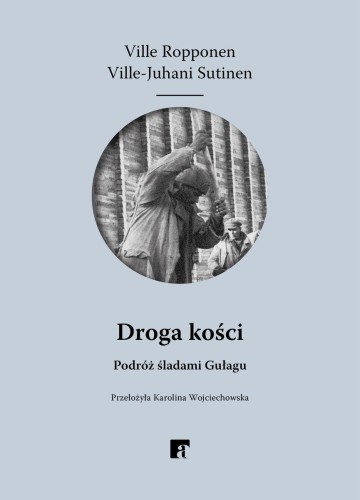 Droga kości, Ville Ropponen, Ville-Juhani Sutinen