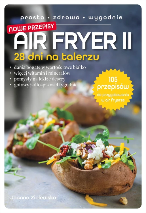 Air Fryer II. 28 dni na talerzu, Joanna Zielewska