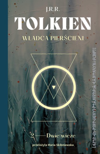 Dwie wieże. Władca Pierścieni. Tom 2 wyd. 2026