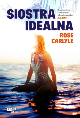 Siostra idealna, Rose Carlyle