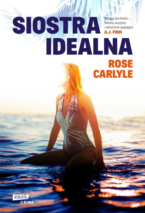 Siostra idealna, Rose Carlyle
