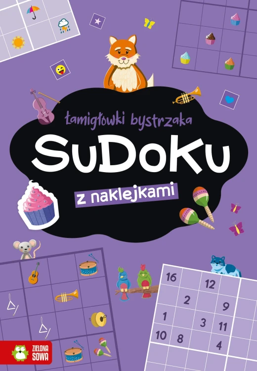 Sudoku. Łamigłówki bystrzaka, Zuzanna Osuchowska