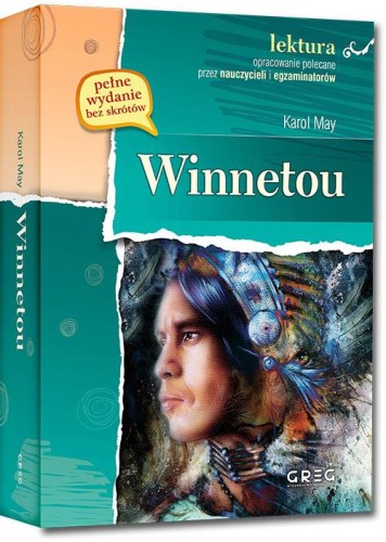 Winnetou. Lektura z opracowaniem, Karol May