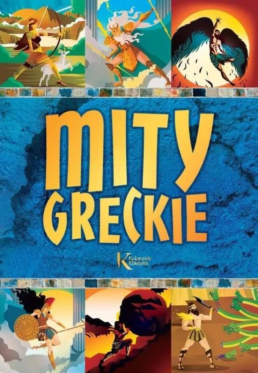 Mity greckie. Kolorowa klasyka, Lucyna Szary