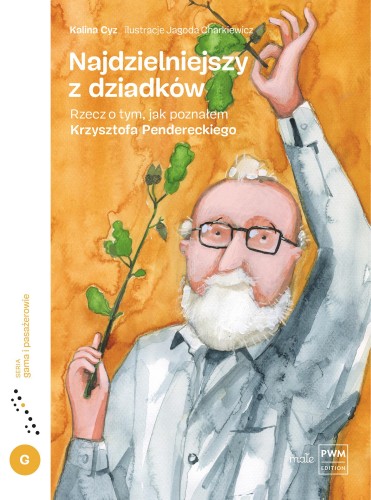 Najdzielniejszy z dziadków. Rzecz o tym, jak...