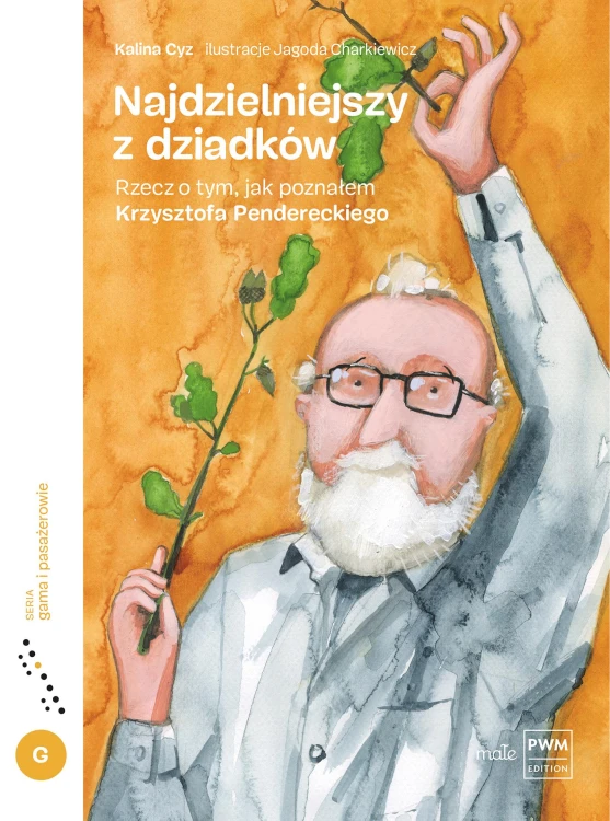 Najdzielniejszy z dziadków. Rzecz o tym, jak...