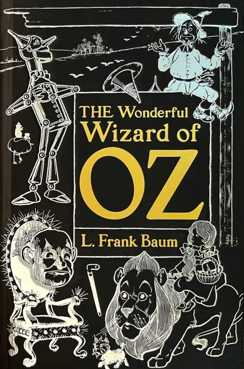 The Wonderful Wizard of Oz, L. Frank Baum