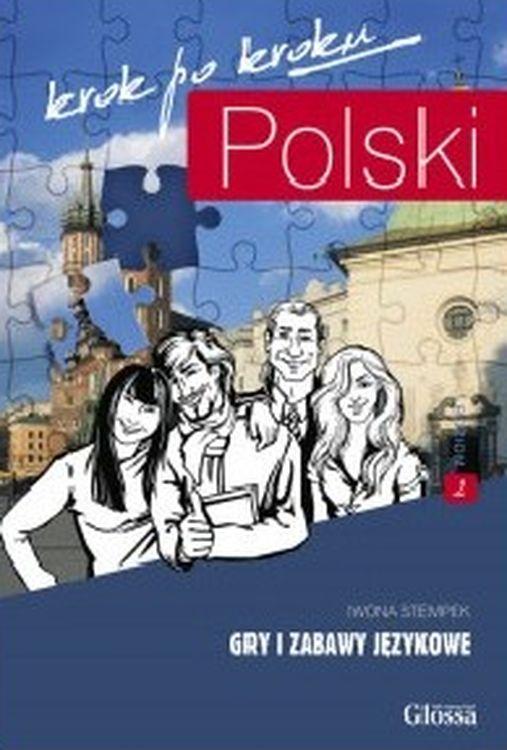 Polski krok po kroku. Gry i zabawy językowe....