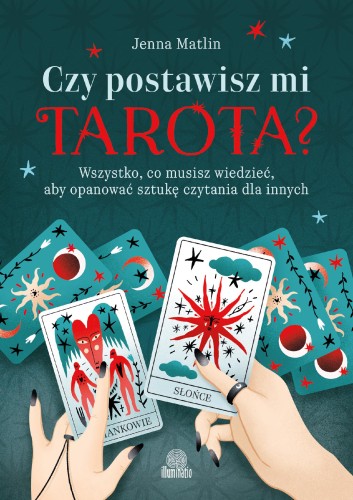 Czy postawisz mi tarota? Wszystko, co musisz...