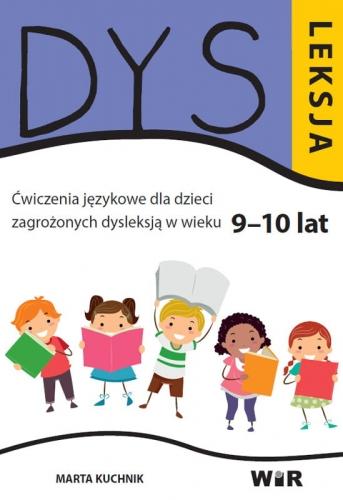 Dysleksja 9-10 lat, Marta Kuchnik