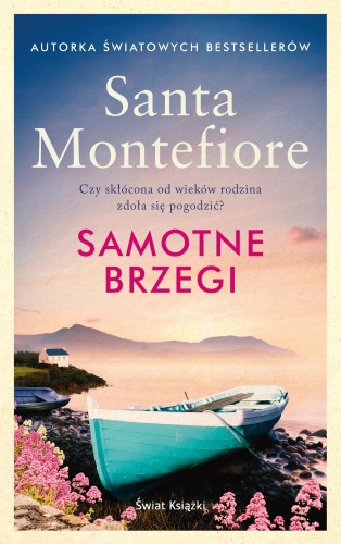 Samotne brzegi, Santa Sebag-Montefiore