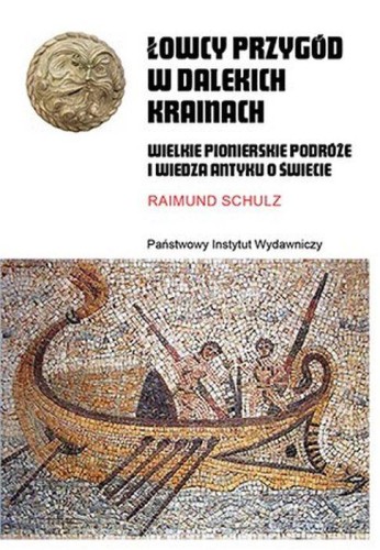 Łowcy przygód w dalekich krainach. Wielkie...