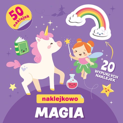 Magia. Naklejkowo, Opracowanie zbiorowe