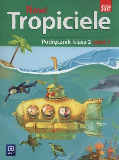 Nowi tropiciele podręcznik klasa 2 część 1...