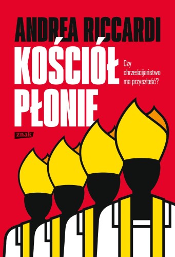 Kościół płonie, Andrea Riccardi