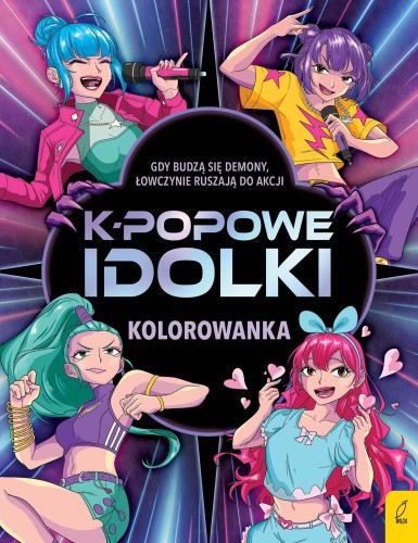 K-popowe idolki. Kolorowanka, Opracowanie zbiorowe