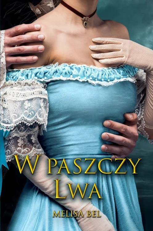 W paszczy lwa, Melisa Bel