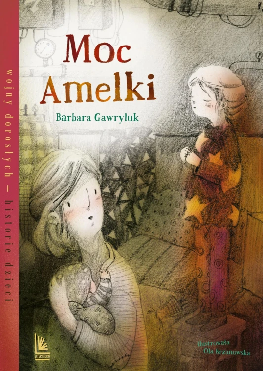 Moc Amelki, Barbara Gawryluk
