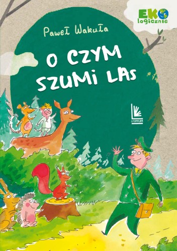 O czym szumi las wyd. 2, Paweł Wakuła