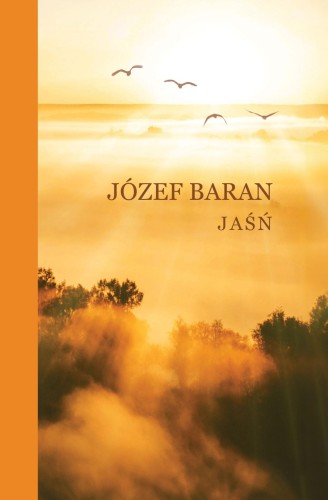 Jaśń, Józef Baran