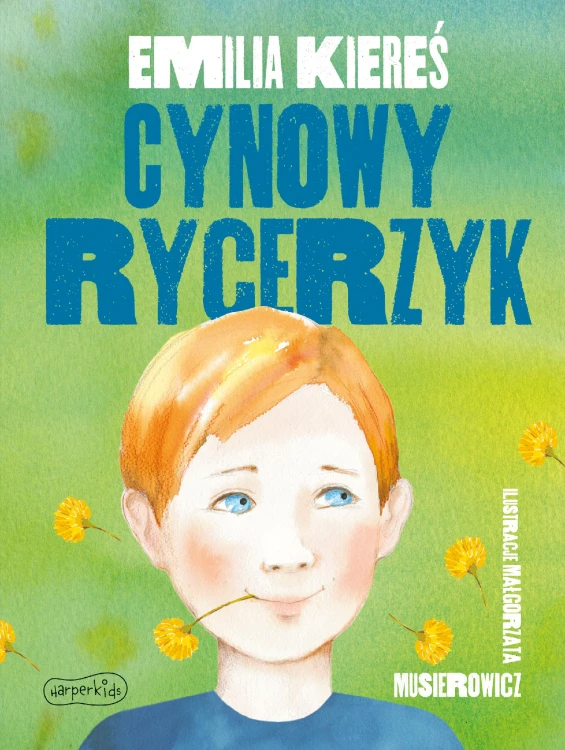 Cynowy rycerzyk, Emilia Kiereś