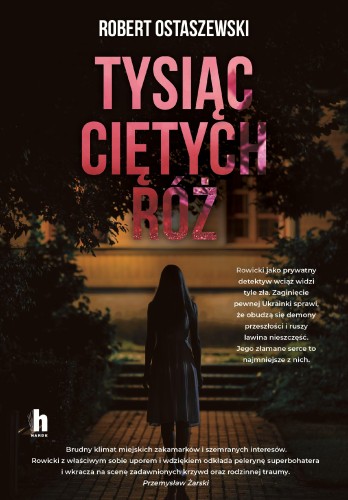 Tysiąc ciętych róż, Robert Ostaszewski