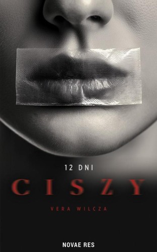 12 dni ciszy, Vera Wilcza