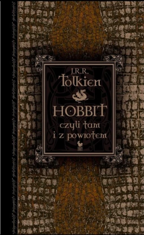 Hobbit  czyli tam i z powrotem, J. R.R. Tolkien