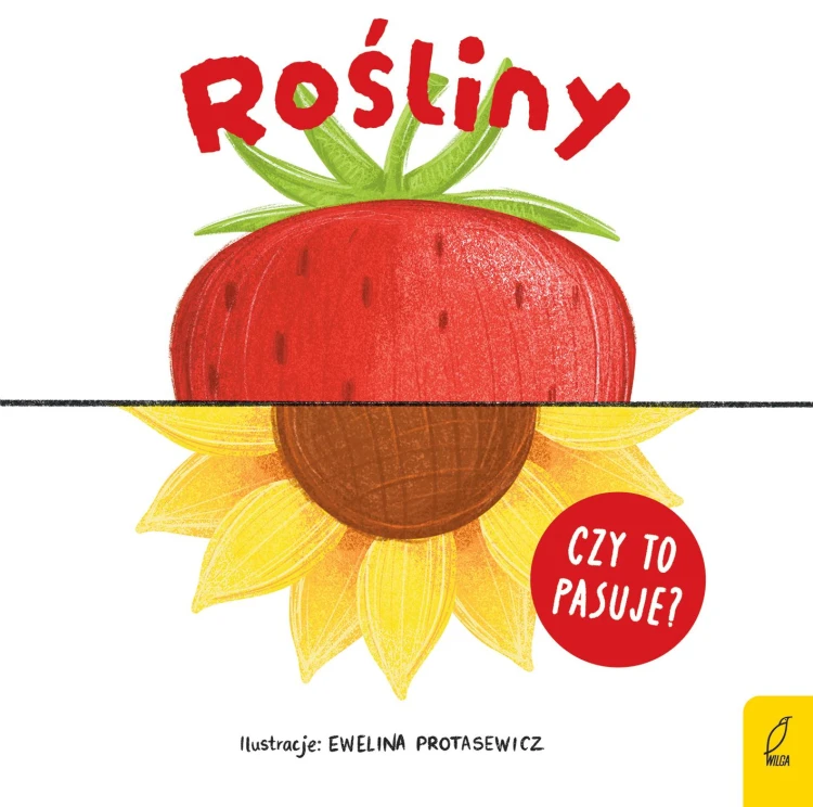 Rośliny. Czy to pasuje?, Patrycja Klempas