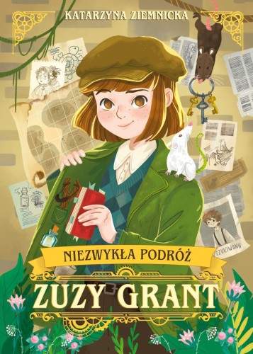Niezwykła podróż Zuzy Grant, Katarzyna Ziemnicka