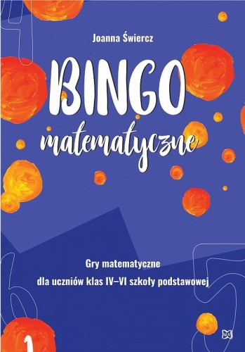Bingo matematyczne. Gry matematyczne dla klas...