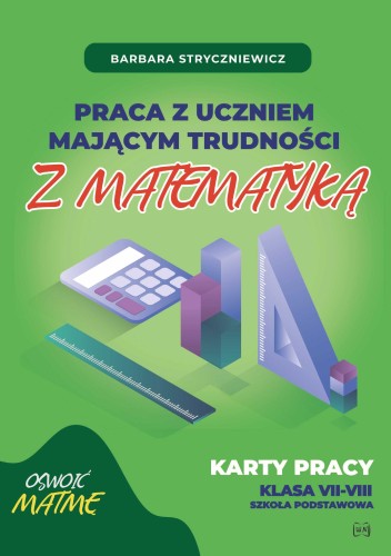 Praca z uczniem mającym trudności z matematyką...