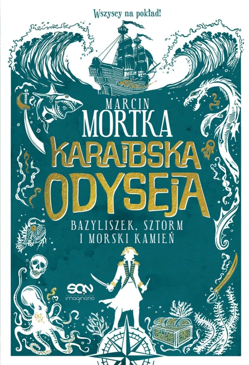 Karaibska odyseja. Bazyliszek, sztorm i morski...