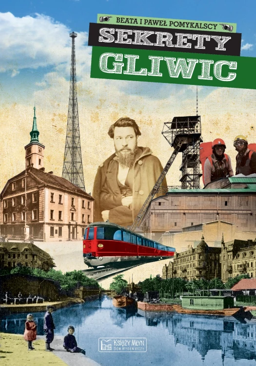 Sekrety Gliwic. Sekrety