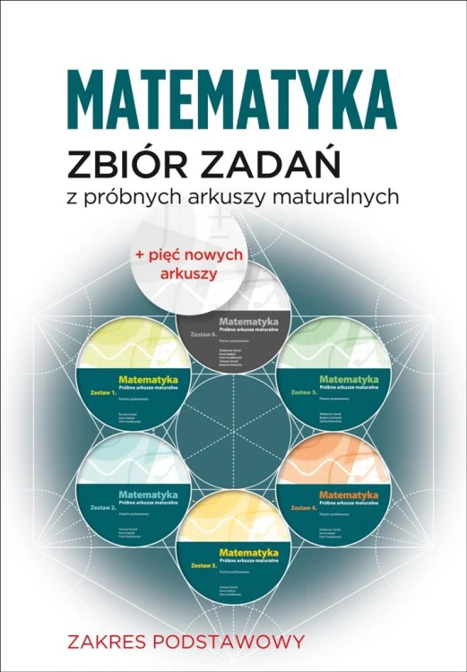Matematyka Zbiór zadań z próbnych arkuszy...