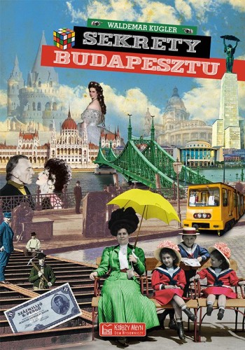 Sekrety Budapesztu. Sekrety, Waldemar Kugler