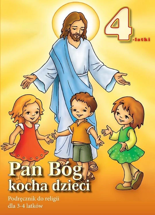 Religia Pan Bóg kocha dzieci podręcznik dla...