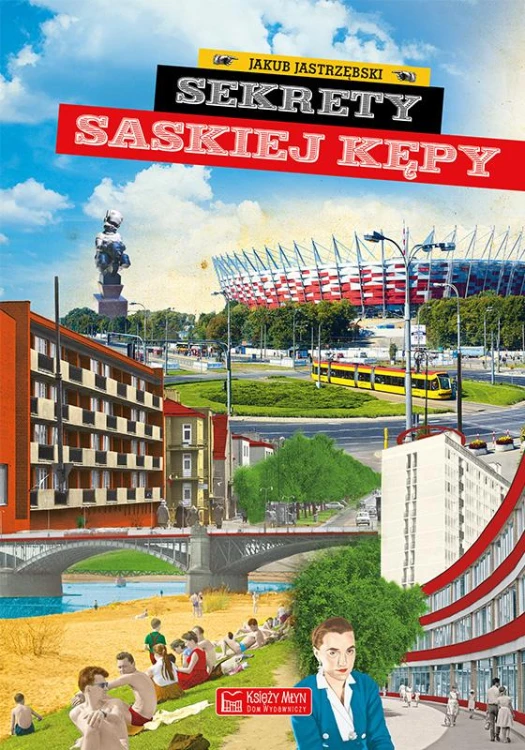 Sekrety Saskiej Kępy. Sekrety, Jakub Jastrzębski
