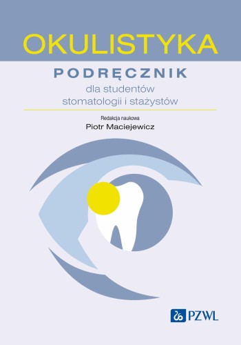 Okulistyka. podręcznik dla studentów...