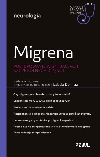 Migrena. Postępowanie w sytuacjach...