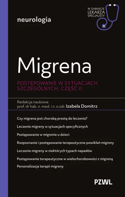 Migrena. Postępowanie w sytuacjach...