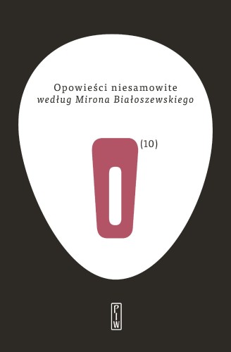 Opowieści niesamowite według Mirona...